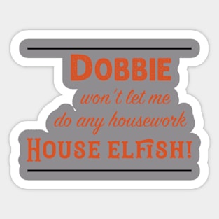 house elfish Sticker